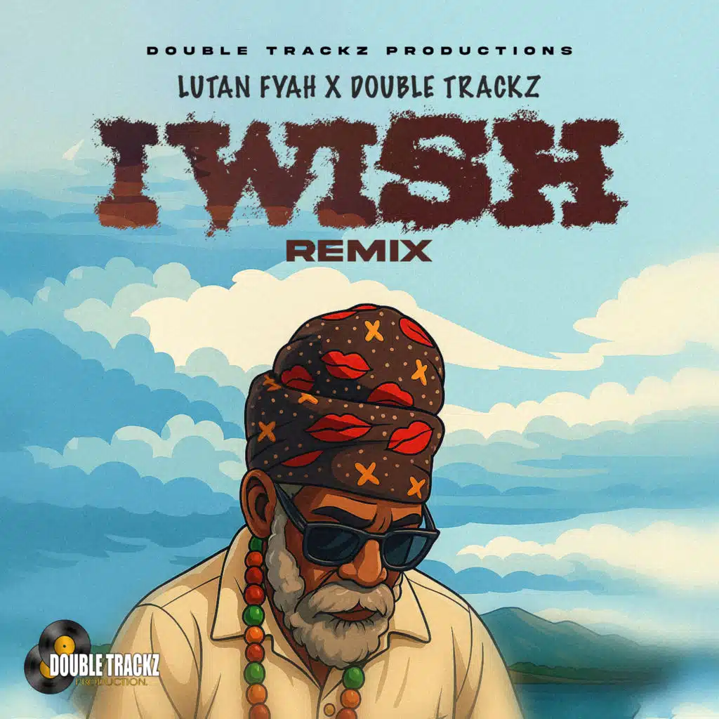 I Wish (Remix) [feat. Double Trackz]