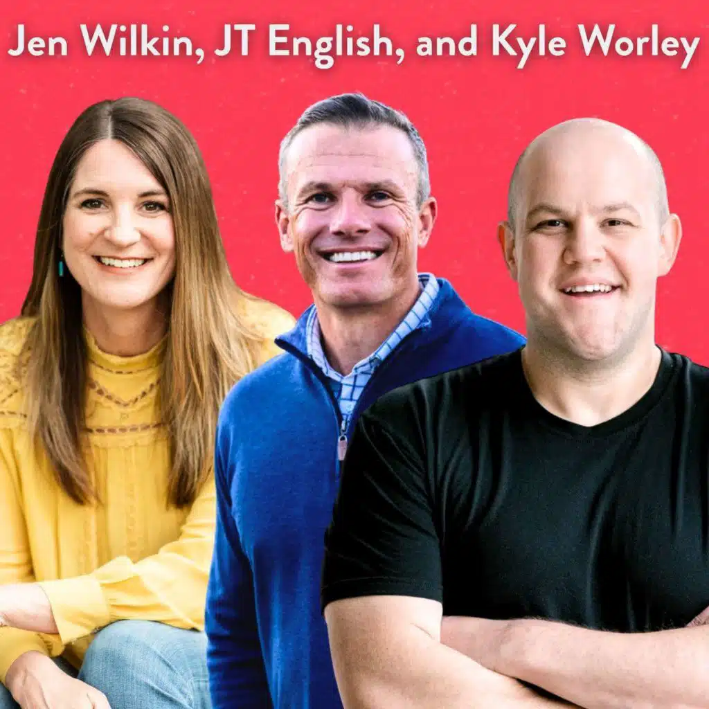 Theology Together with Jen Wilkin, JT English, and Kyle Worley - Part 2