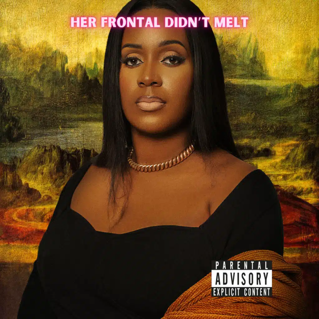 Her Frontal Didn't Melt