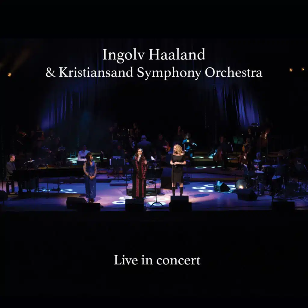 Live in Concert (feat. Kristiansand Symphony Orchestra)