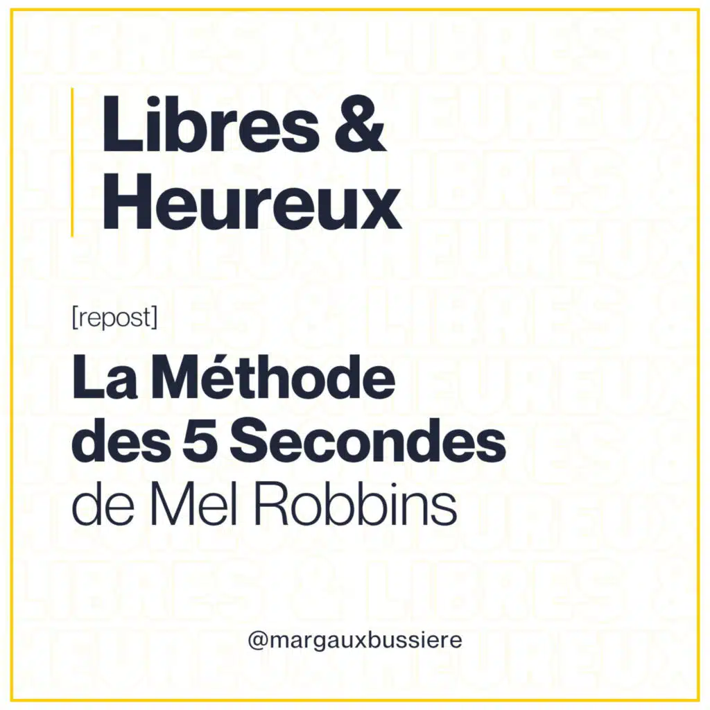 [REPOST] La Méthode des 5 Secondes de Mel Robbins : un épisode qui vous a marqués ! 🎧 🚀