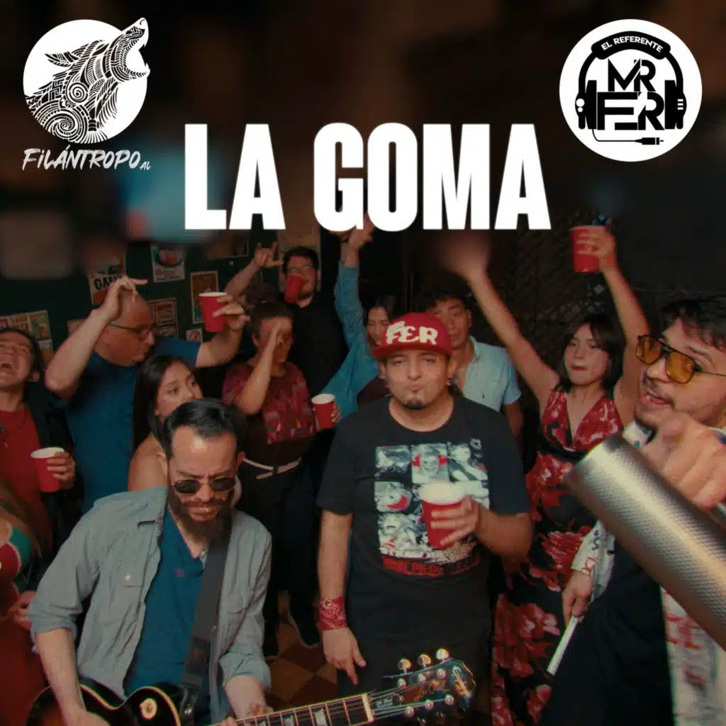 La Goma (Edición de radio) [feat. Mr Fer]