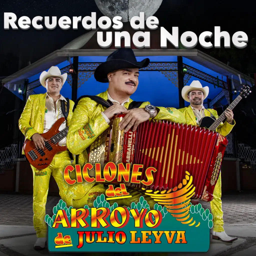 Los Ciclones Del Arroyo