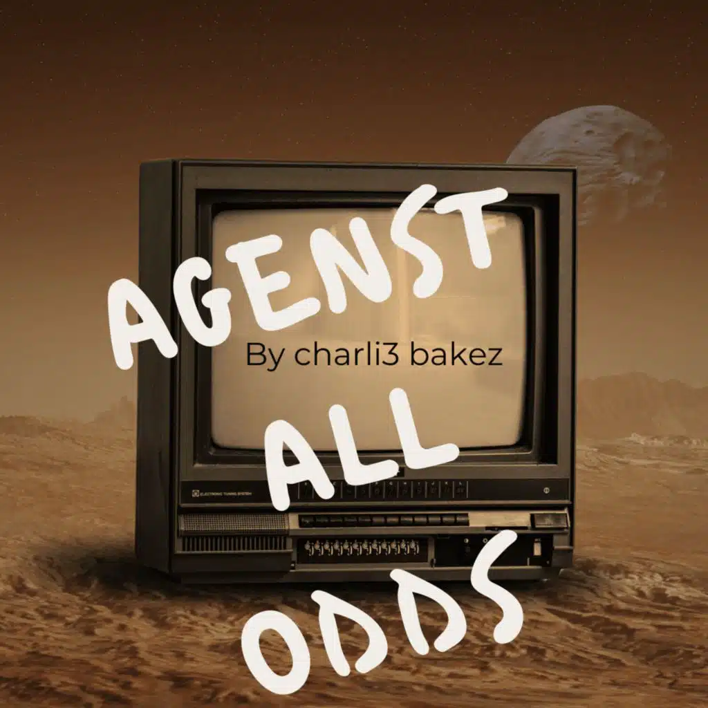 Agenst All Odds