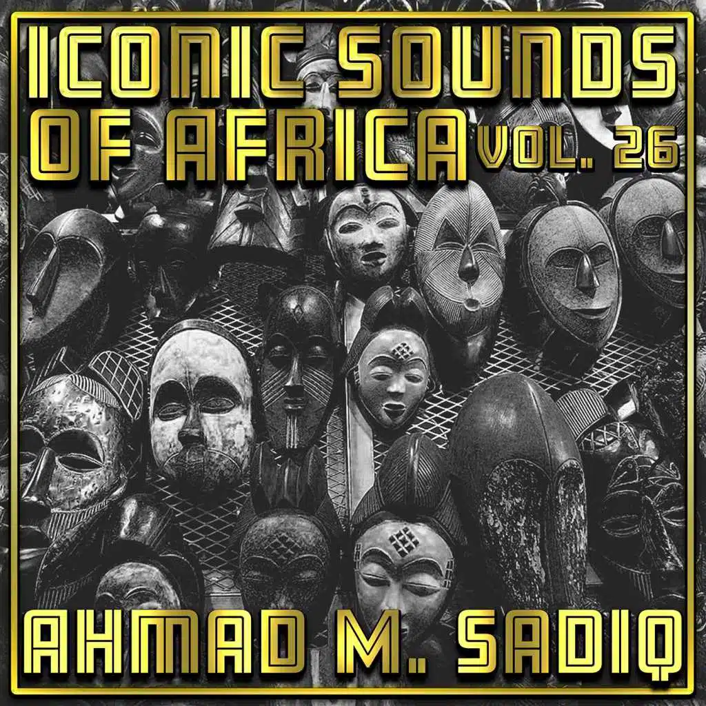 Iconic Sounds Of Africa - Vol. 26