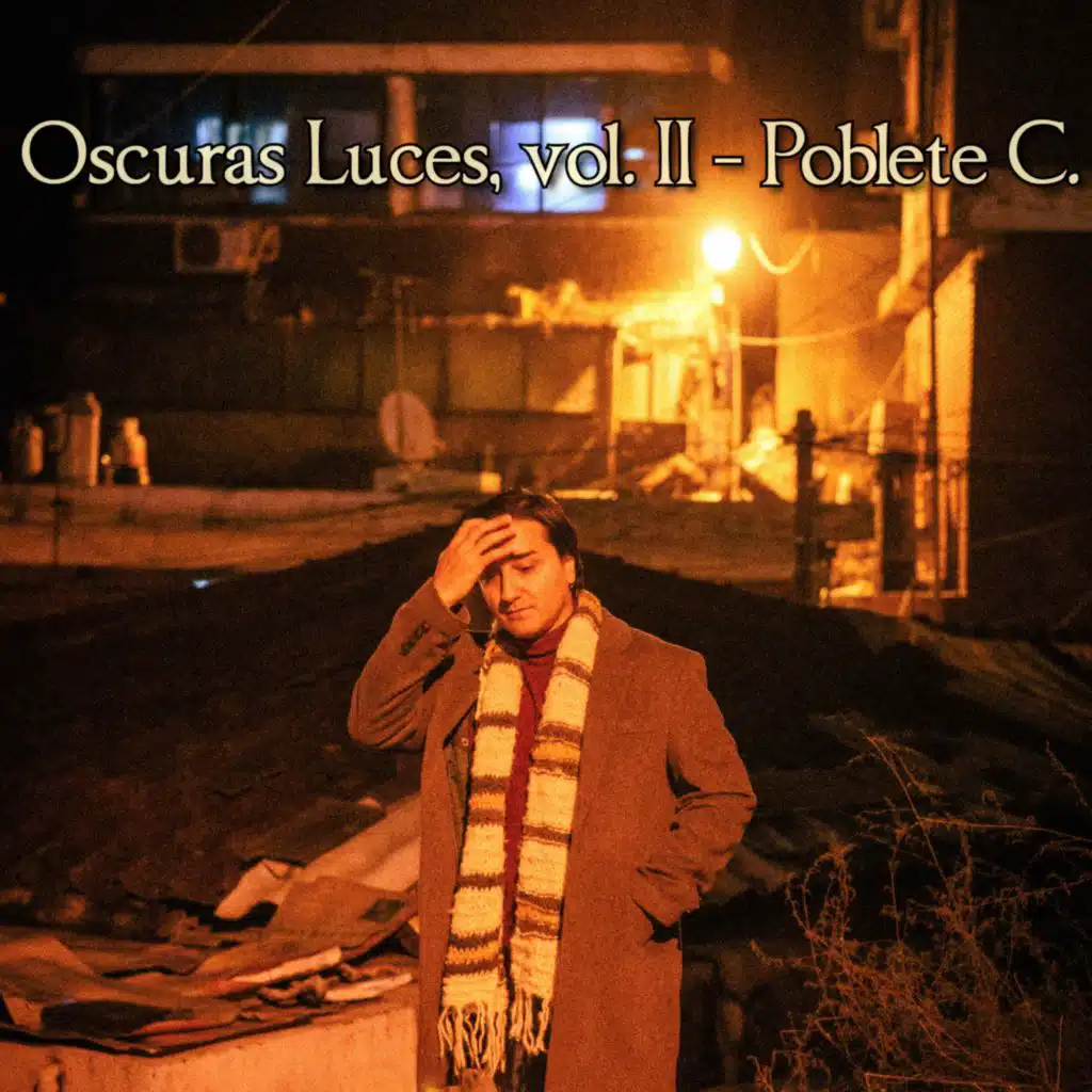 Oscuras Luces, Vol. II