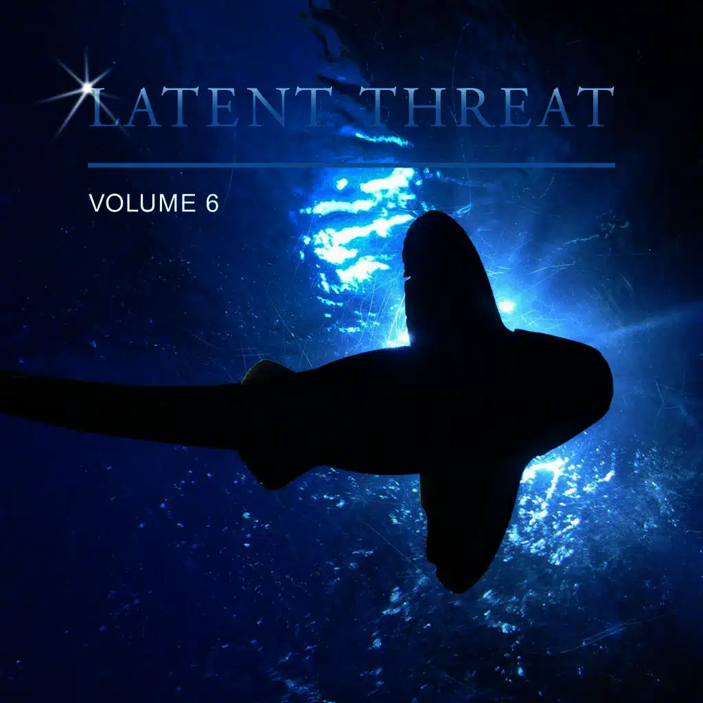 Latent Threat, Vol. 6
