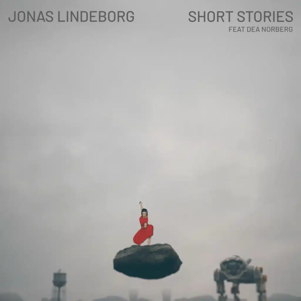 Short Stories (feat. Dea Norberg)