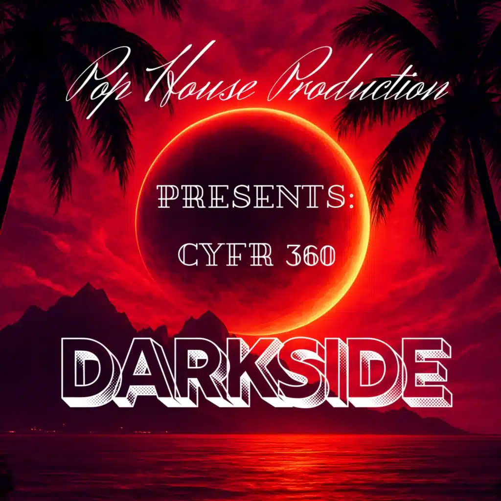 DARKSIDE (feat. POP HOUSE PRODUCTIONS)