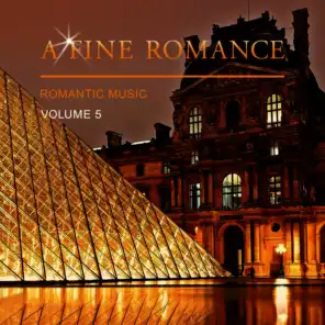 A Fine Romance Romantic Music, Vol. 5