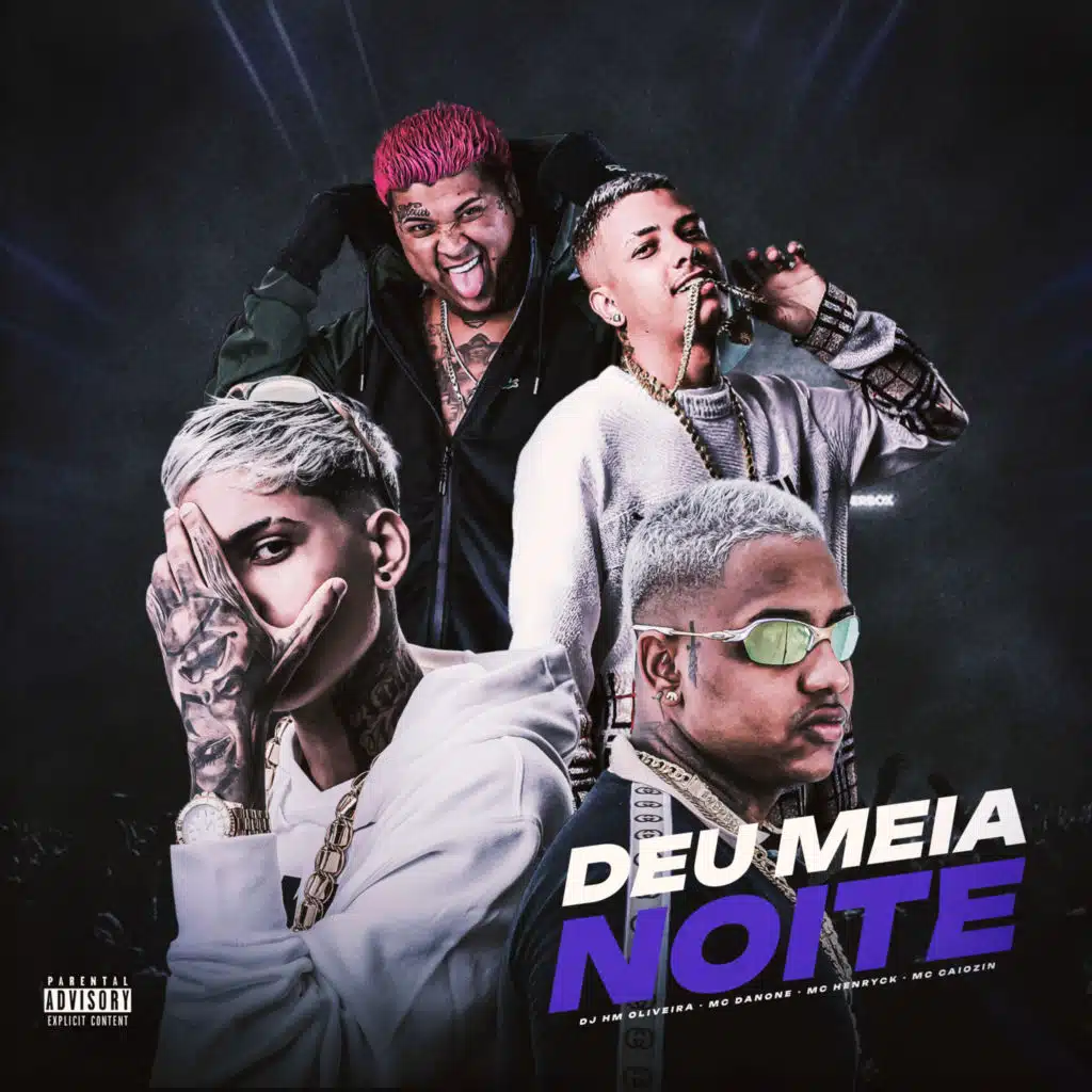 Deu Meia Noite