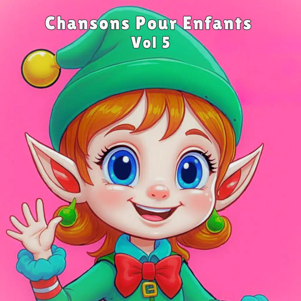 Chansons pour Enfants Vol 5