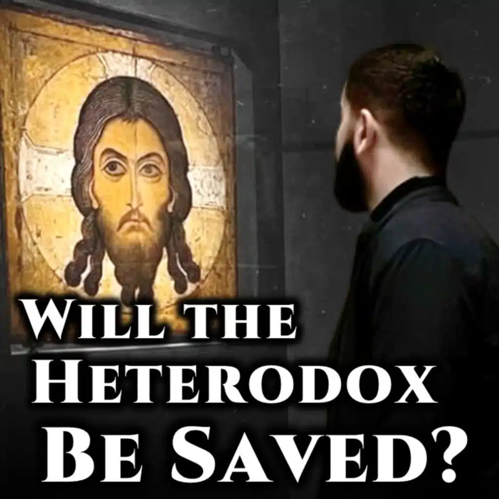 Will the Heterodox Be Saved? - Met. Philaret of New York