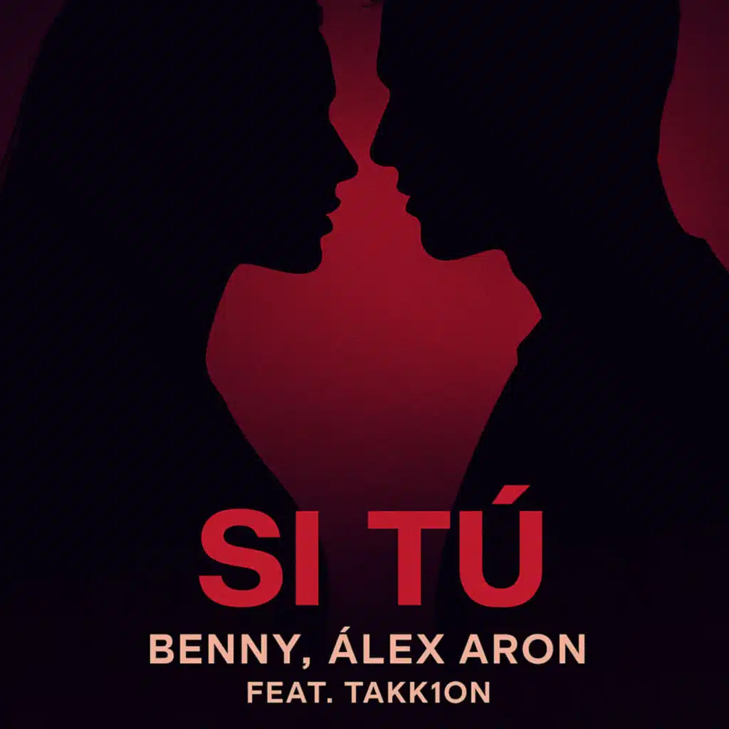 Si Tú (feat. takk1on)