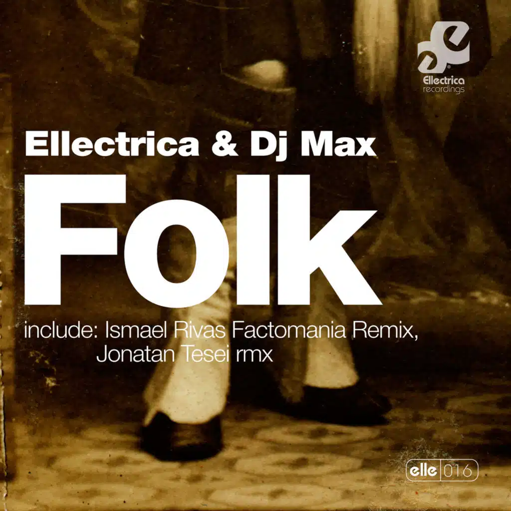 Ellectrica & DJ Max