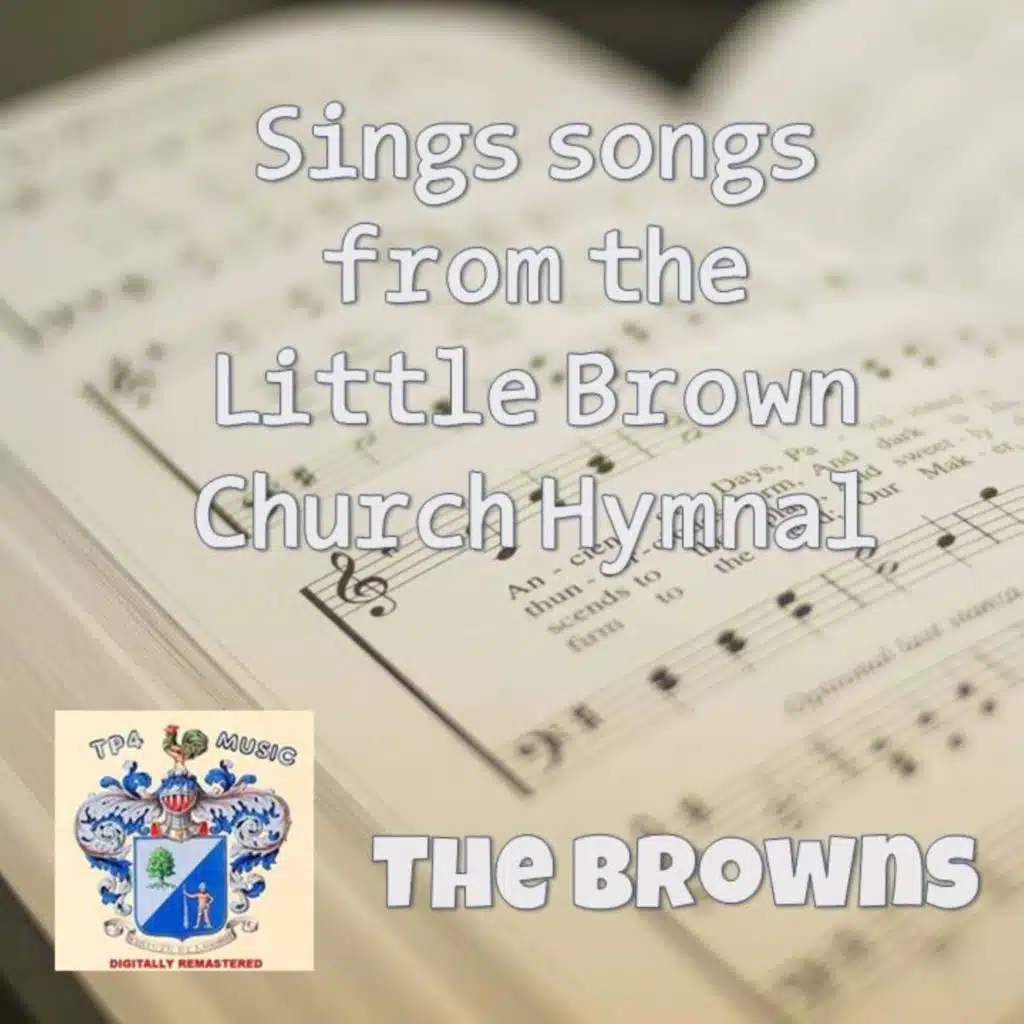 Sings songs from the Littlbe Brown Church Hymnal