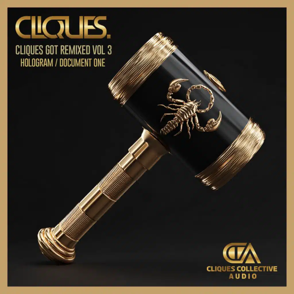 CLIQUES GOT REMIXED VOL 3