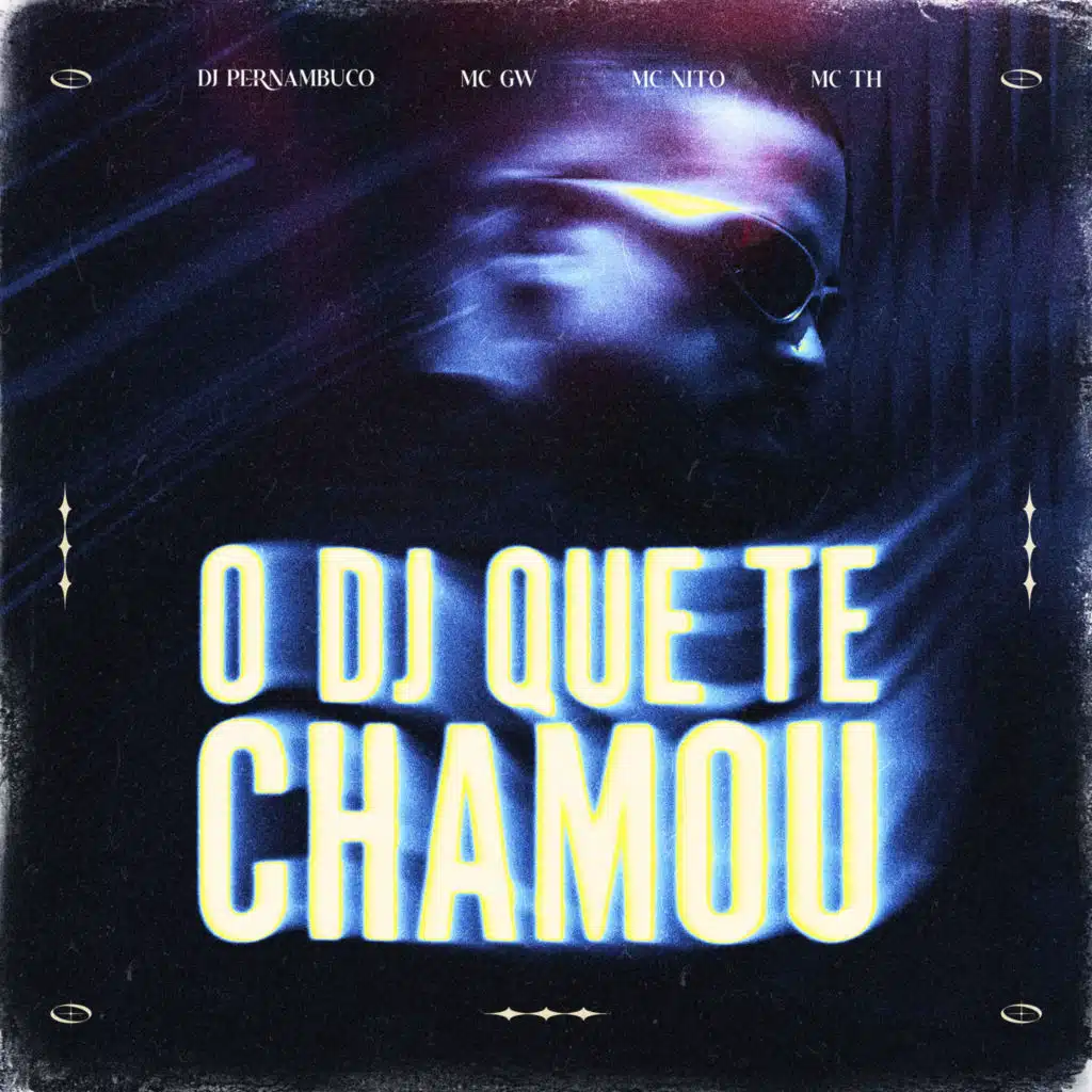 O Dj Que Te Chamou