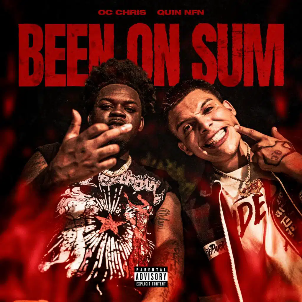 Been On Sum ft. Quin NFN