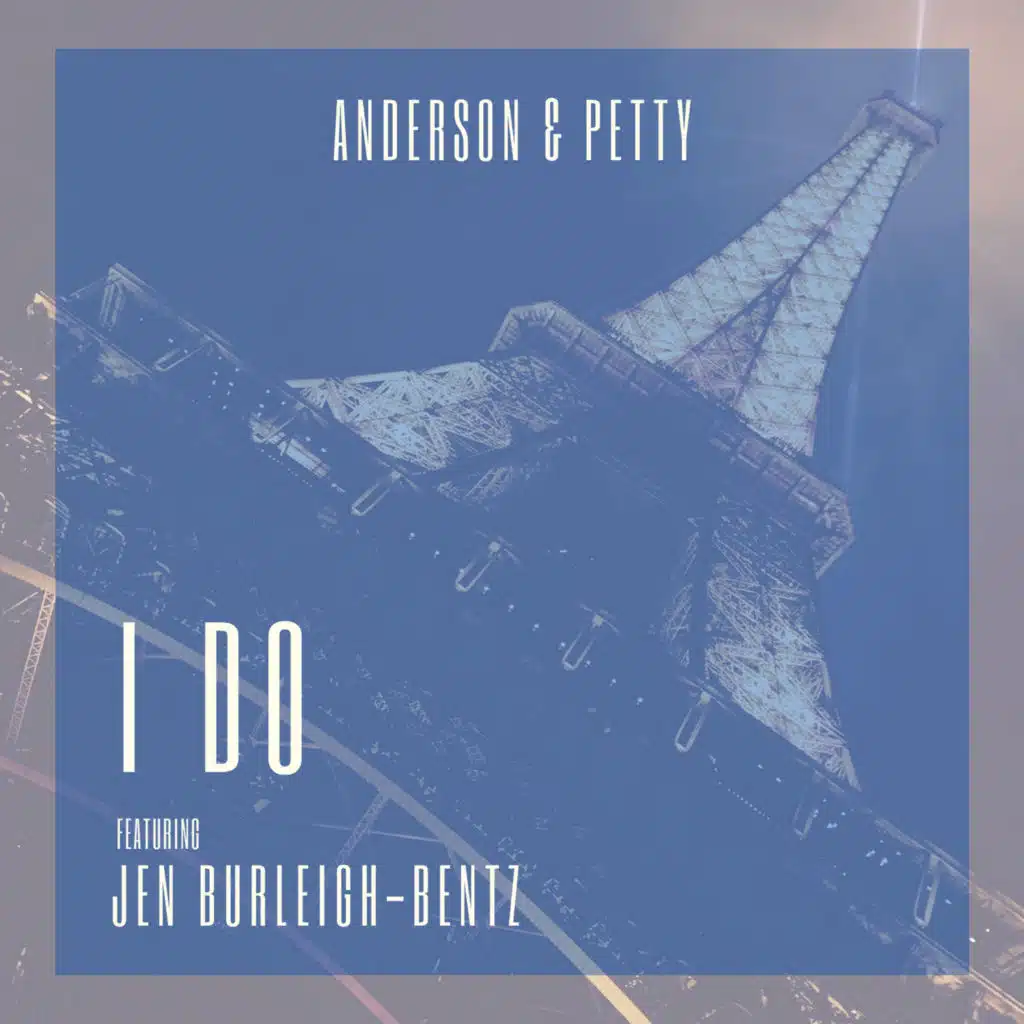 I Do (feat. Jen Burleigh-Bentz)