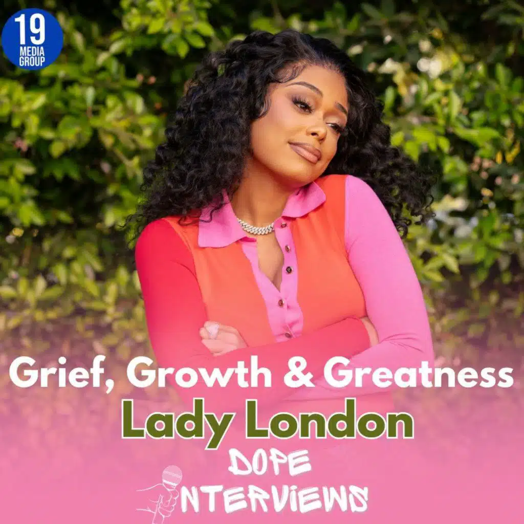 Lady London — “Always, Lady London” + Debut Album: Grief, Growth & the New Era
