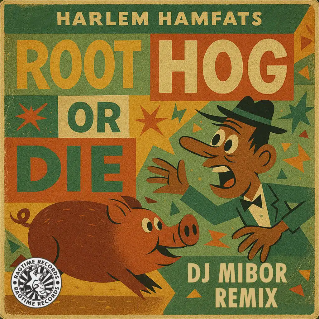 Root Hog Or Die (DJ Mibor Remix)