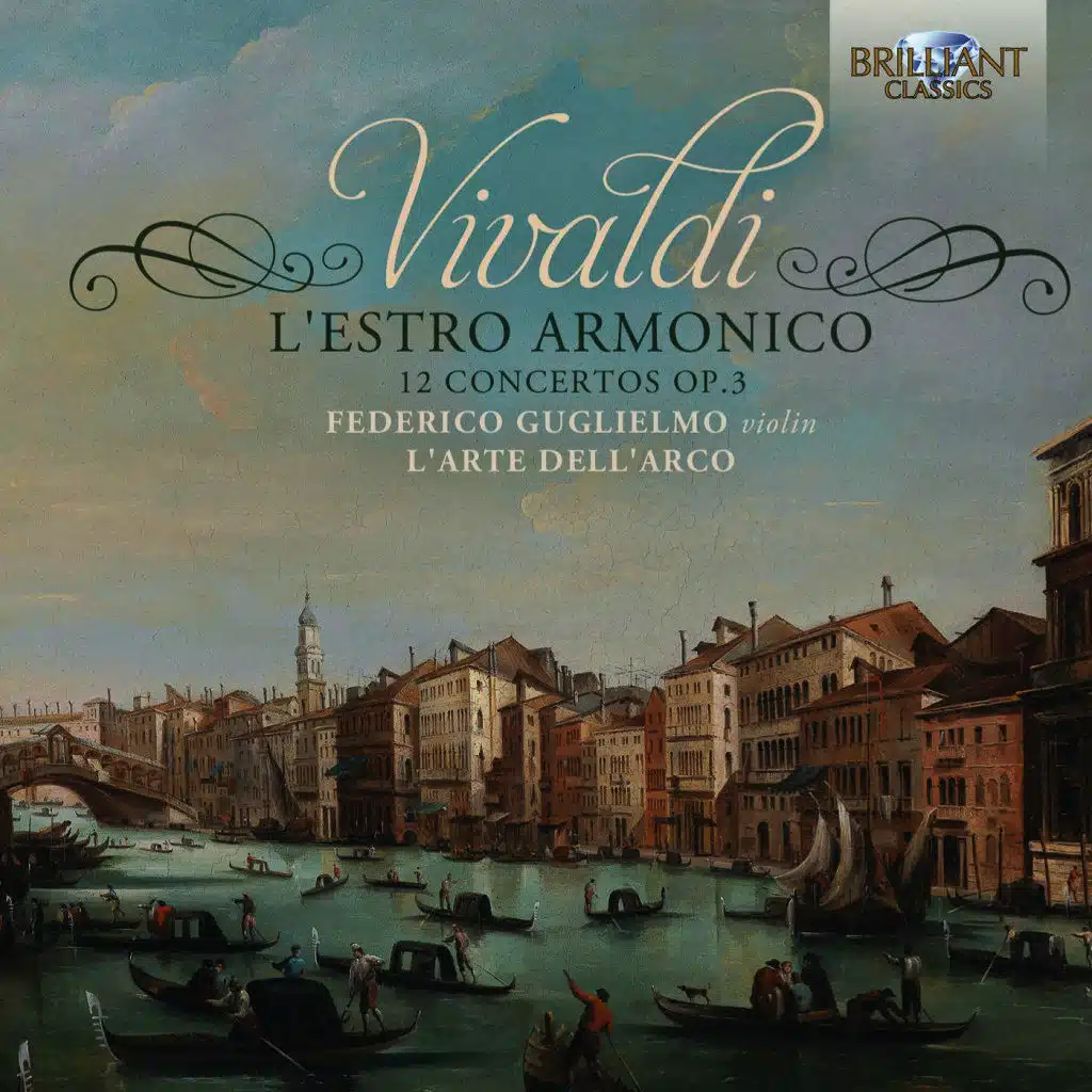 Vivaldi: L'Estro Armonico - 12 Concertos, Op. 3