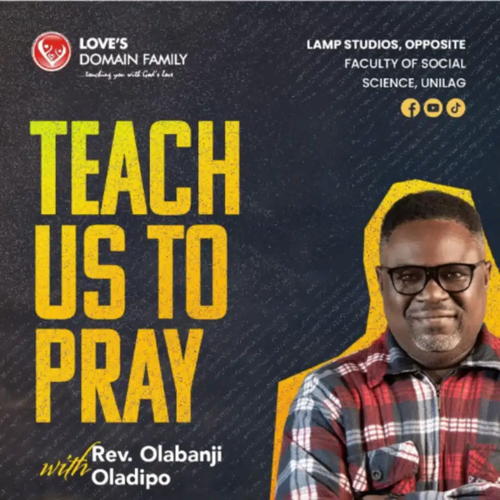 Teach us to pray