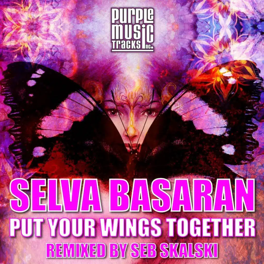 Put Your Wings Together (Seb Skalski Disco Wings Re-Work)