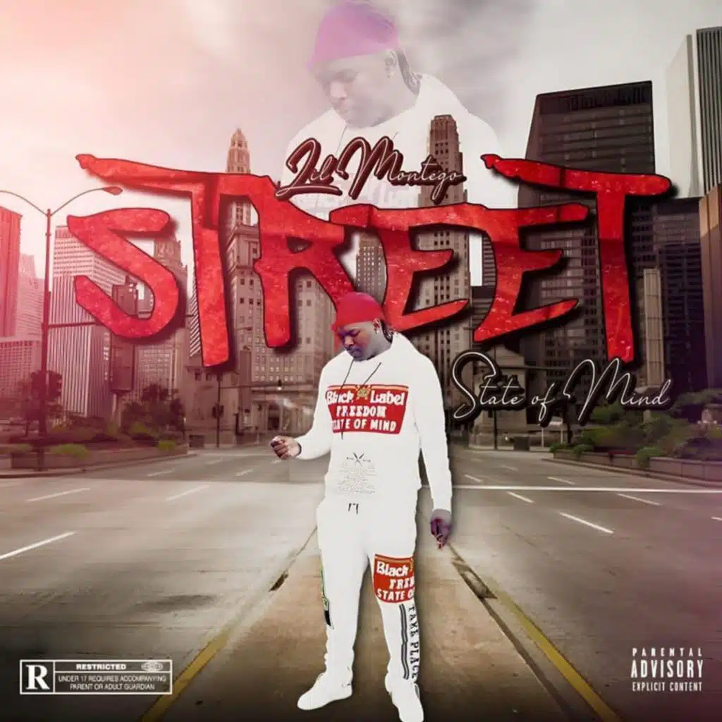 Lil Montego Street State of Mind