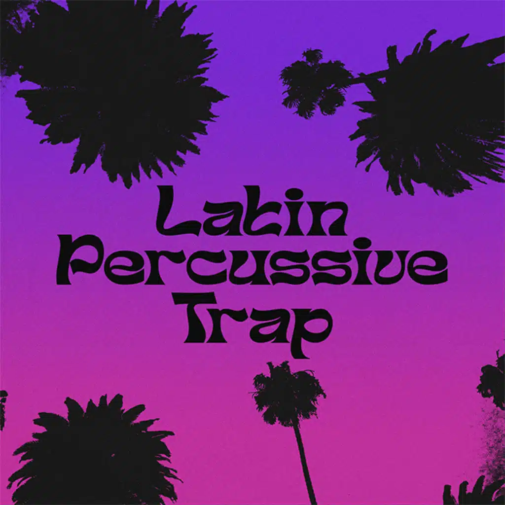 Latin Percussive Trap