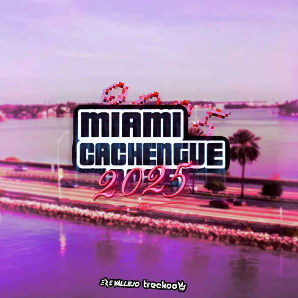 Miami Cachengue