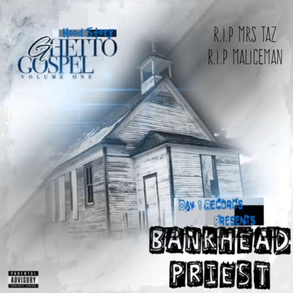 Ghetto Gospel R.I.P Mrs Taz & Maliceman, Vol. 1