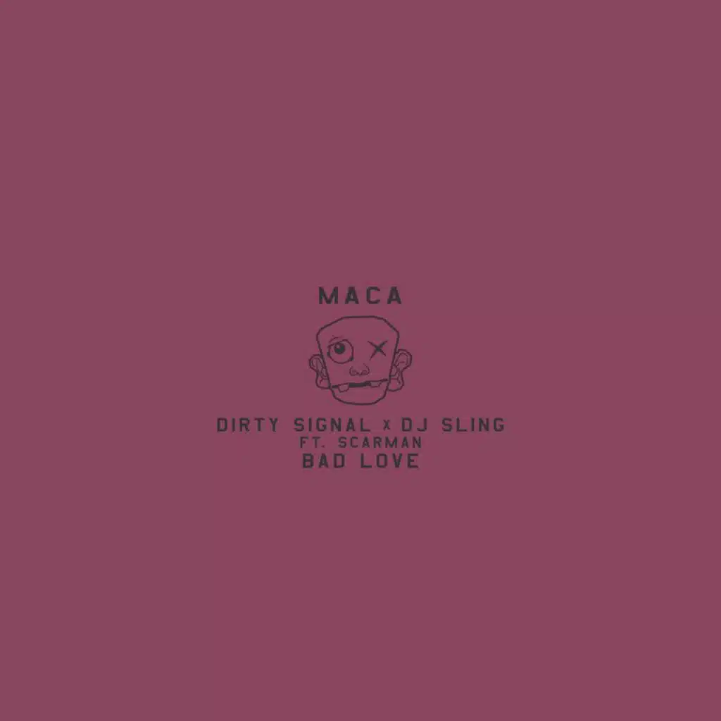 Bad Love (feat. Scarman)