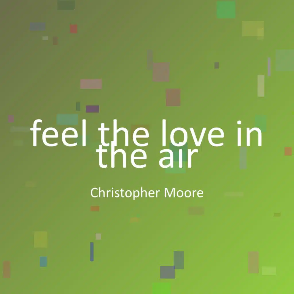 feel the love in the air