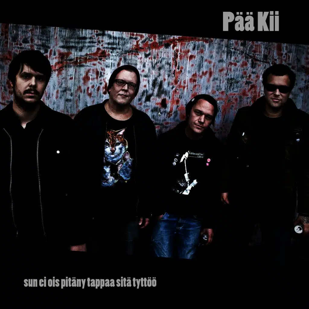 Sun Ei Ois Pitäny Tappaa Sitä Tyttöö