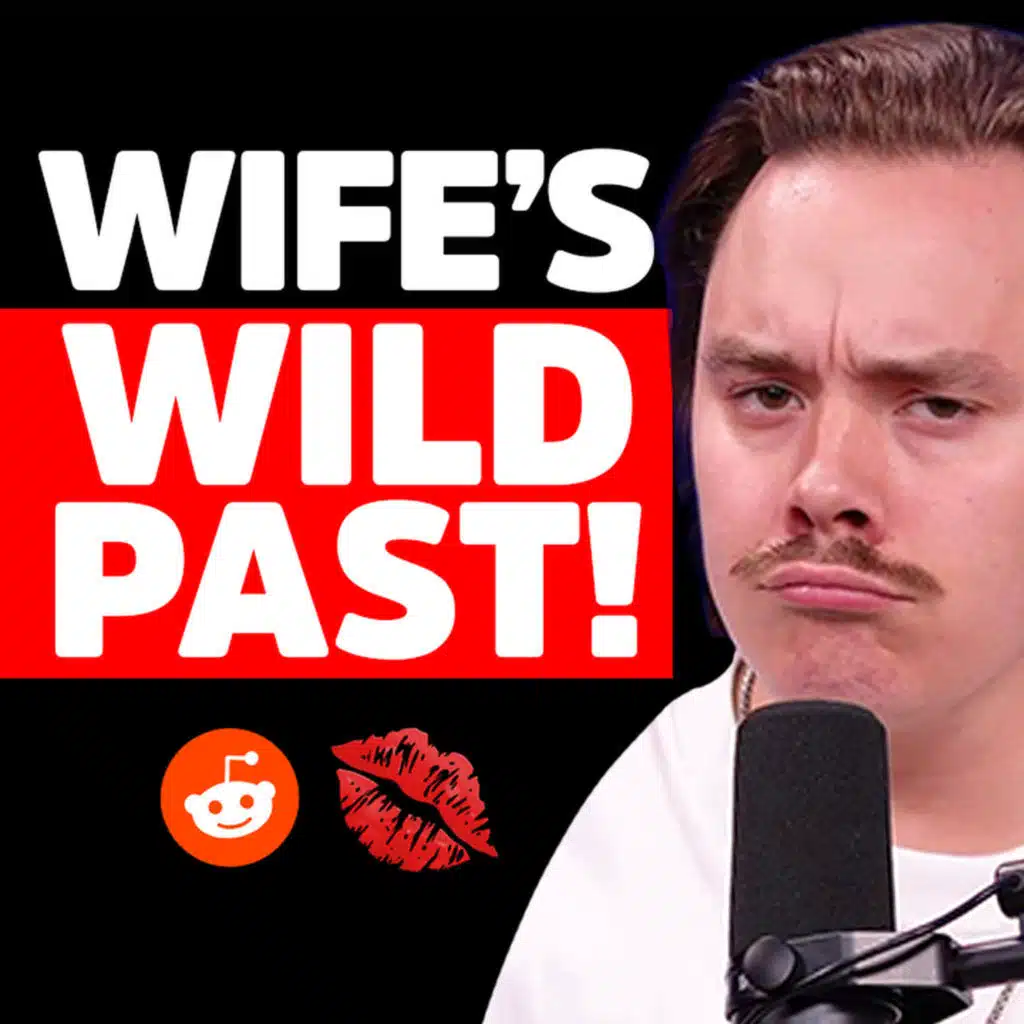 My wife had a WILD phase before marriage, and now I feel left out! | Reddit Stories | EP2310