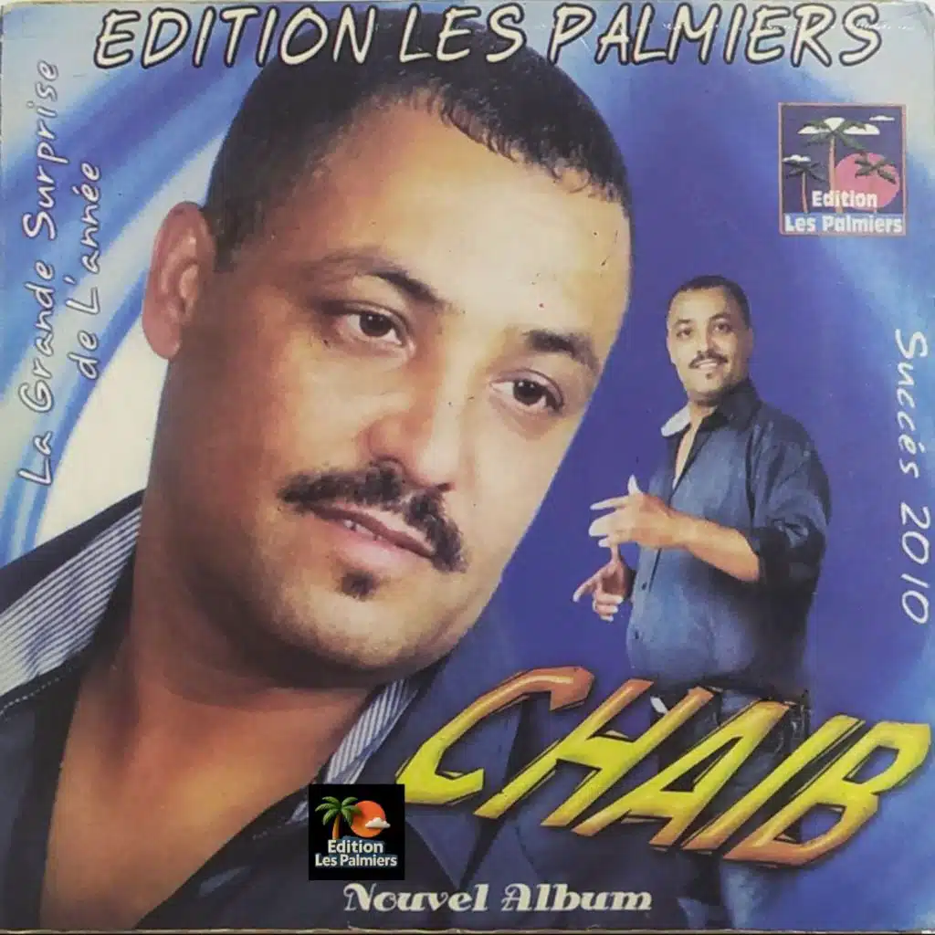 Cheikh Chaib & Edition Les Palmiers