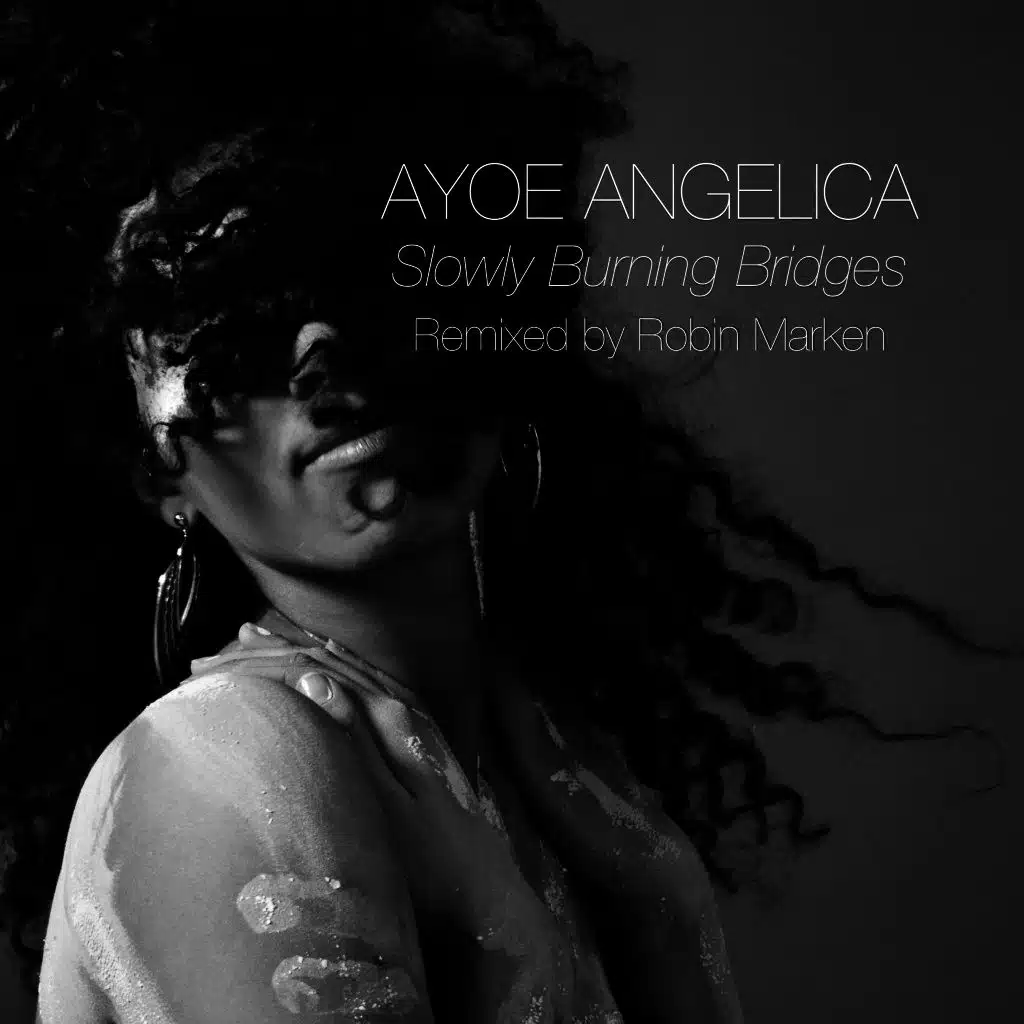 Slowly Burning Bridges