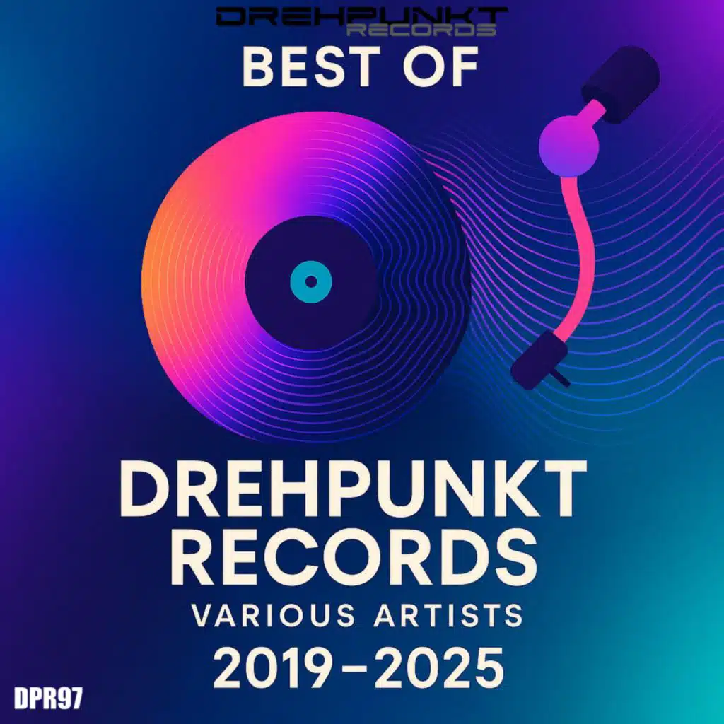 Drehpunkt Records Best of 2019-2025