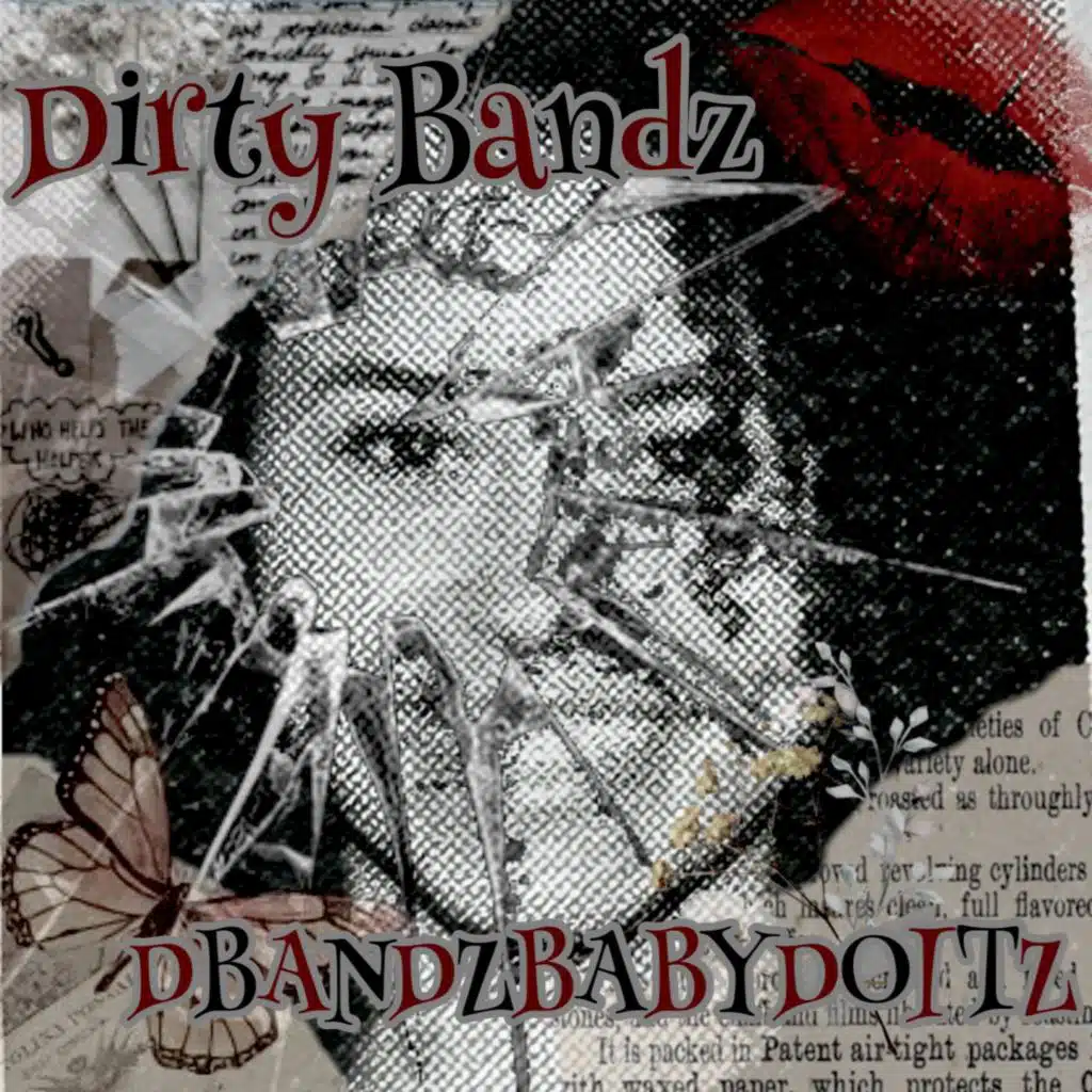 Dirty Bandz