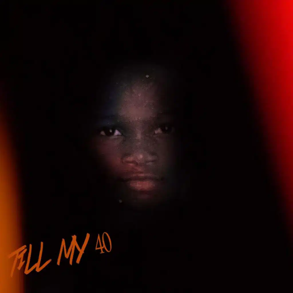 Till My 40