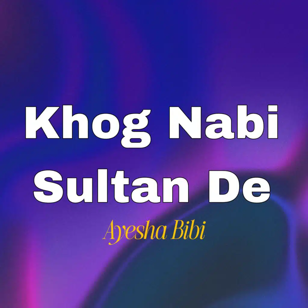 Khog Nabi Sultan De