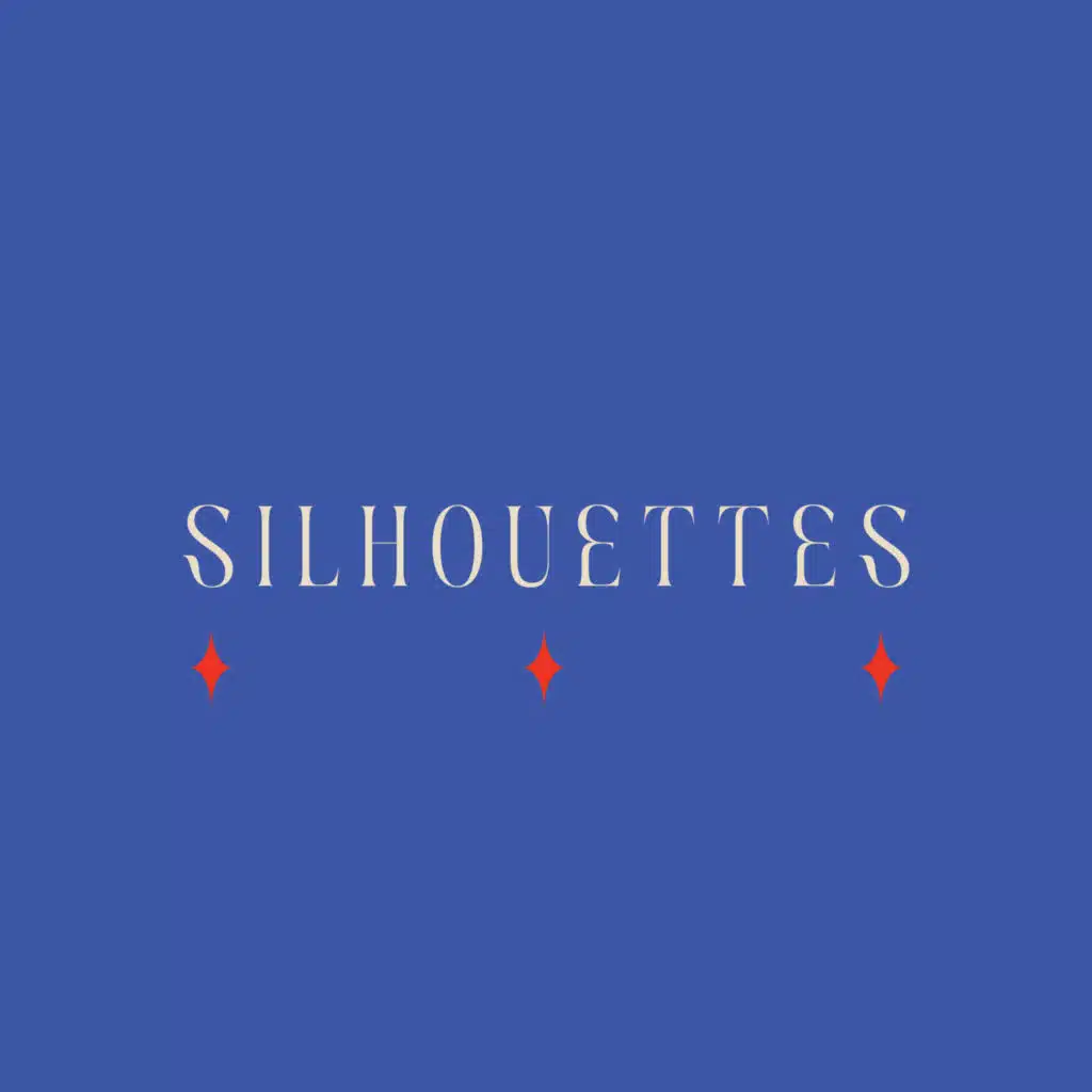 Silhouettes (feat. Ben Laxton)