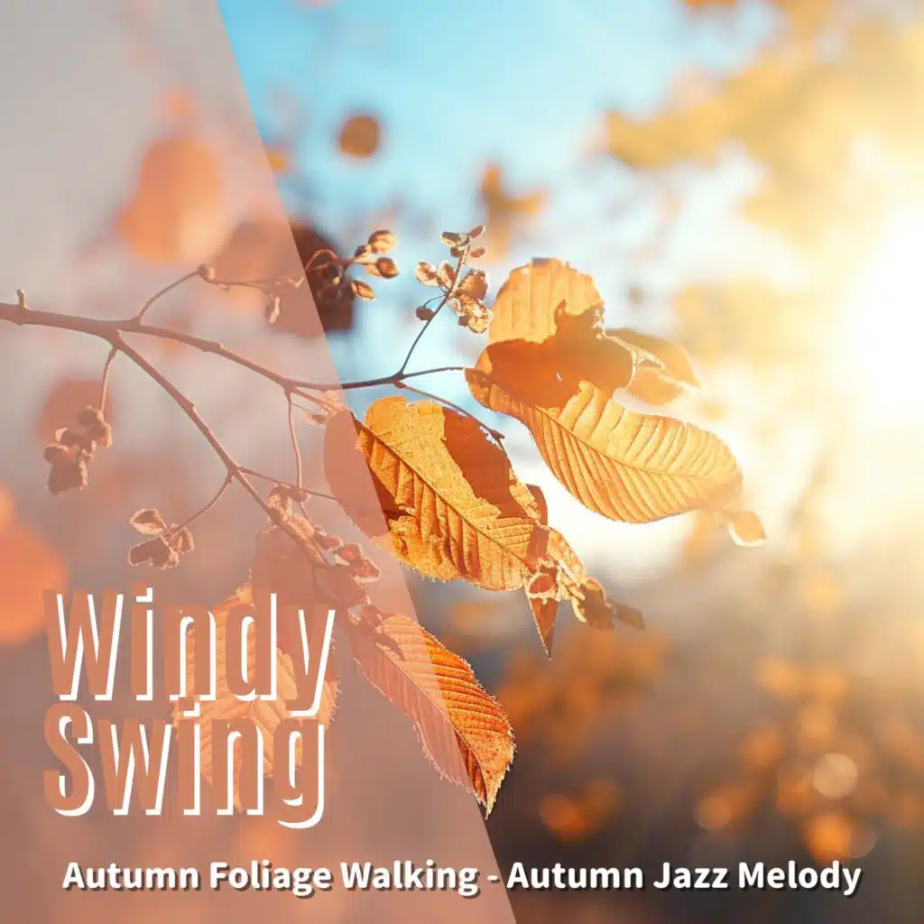 Autumn Foliage Walking - Autumn Jazz Melody