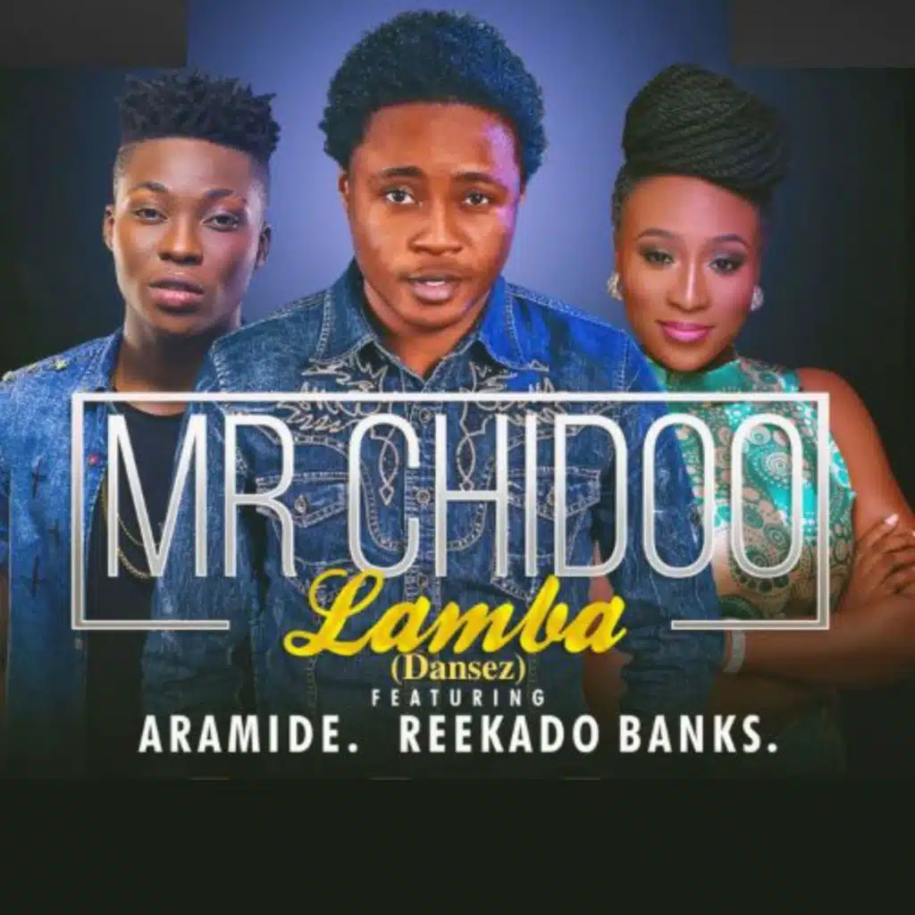 Lamba (feat. Reekado Banks & Aramide)