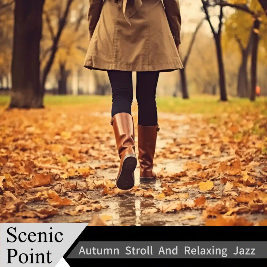 Autumn Stroll And Relaxing Jazz