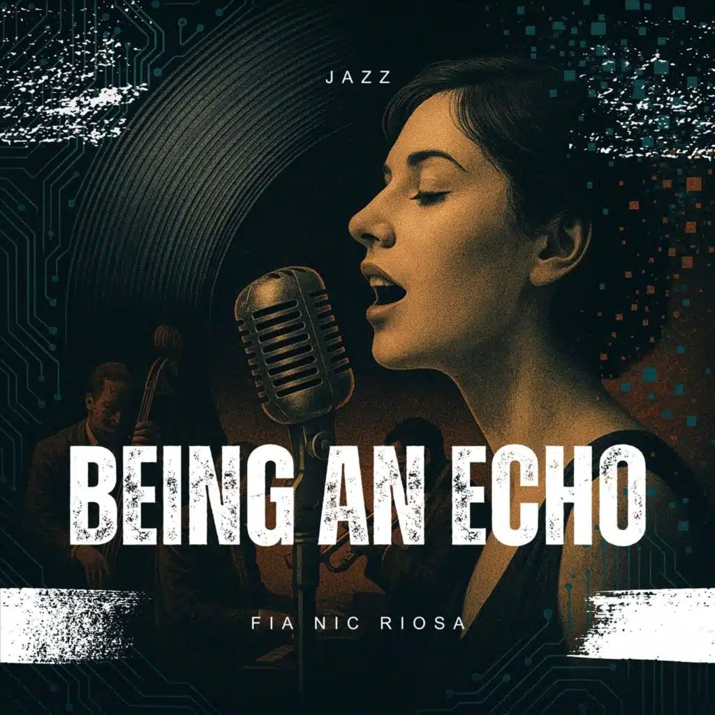 Being an Echo