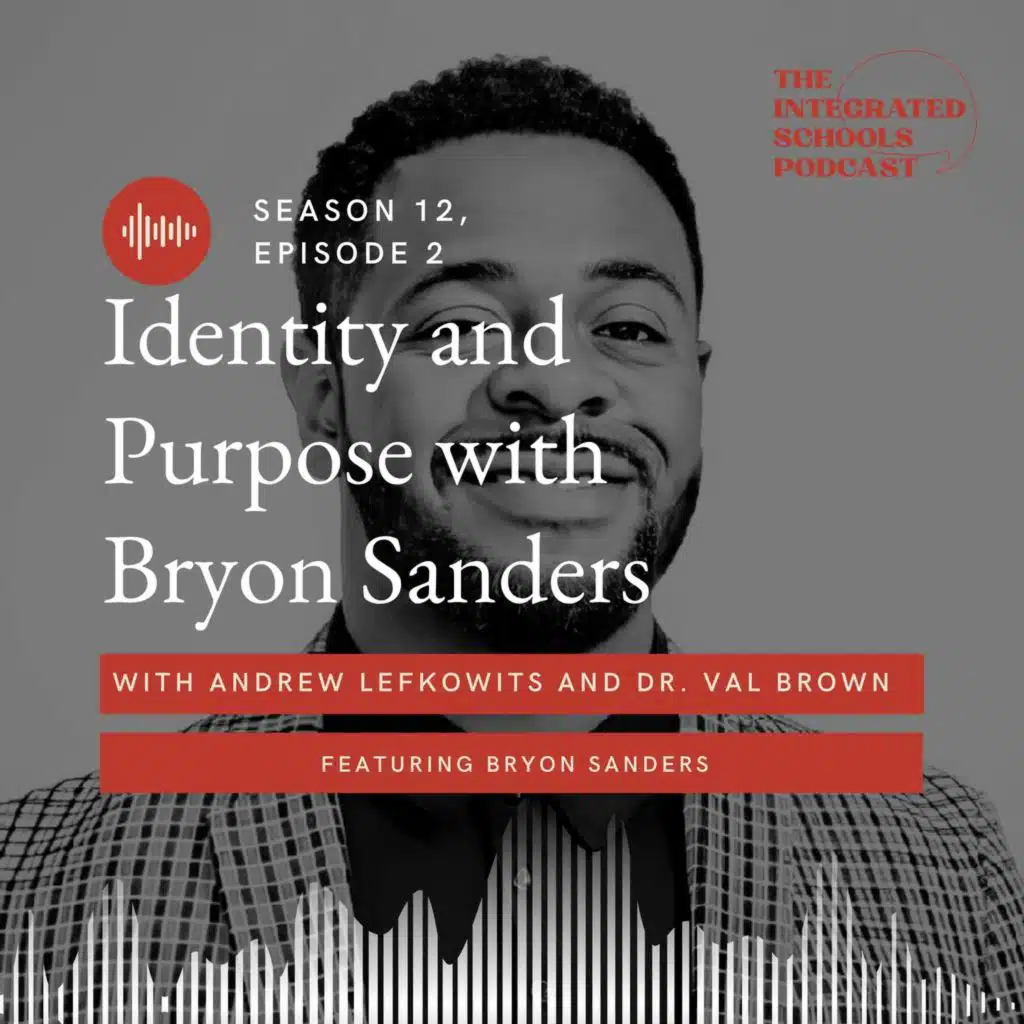 Identity and Purpose with Byron Sanders