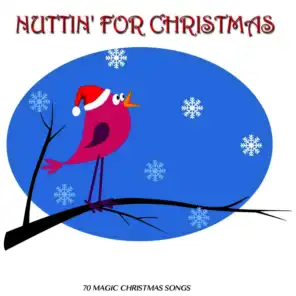 Nuttin' for Christmas (Remastered)